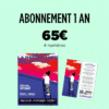 Abonnement d'un an
