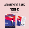 Abonnement de 2 ans