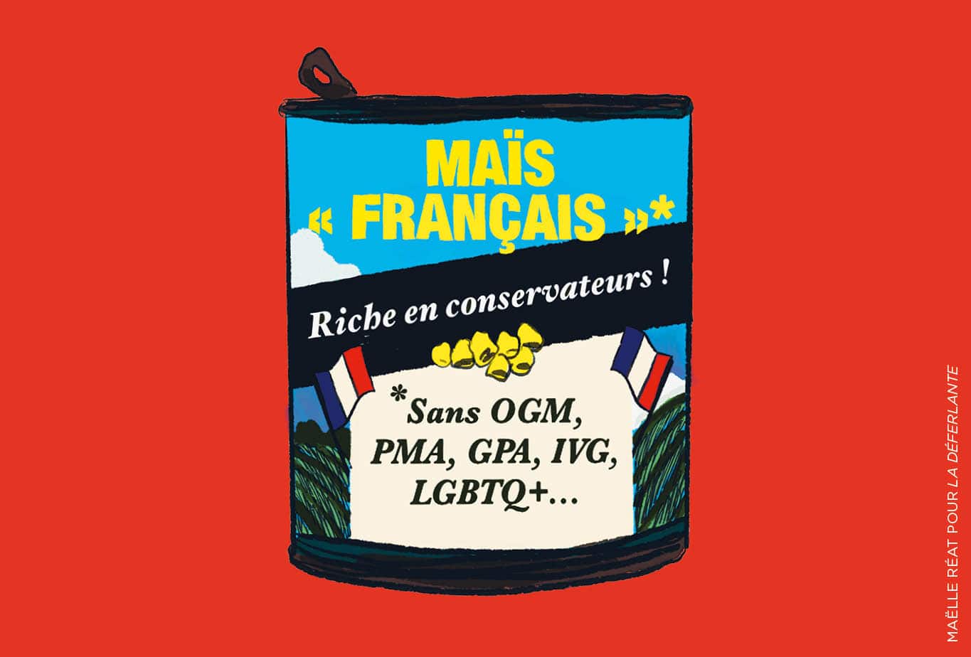 Maïs "français"* riche en conservateurs ! * Sans OGM, PMA, GPA, IVG, LGBTQ+...