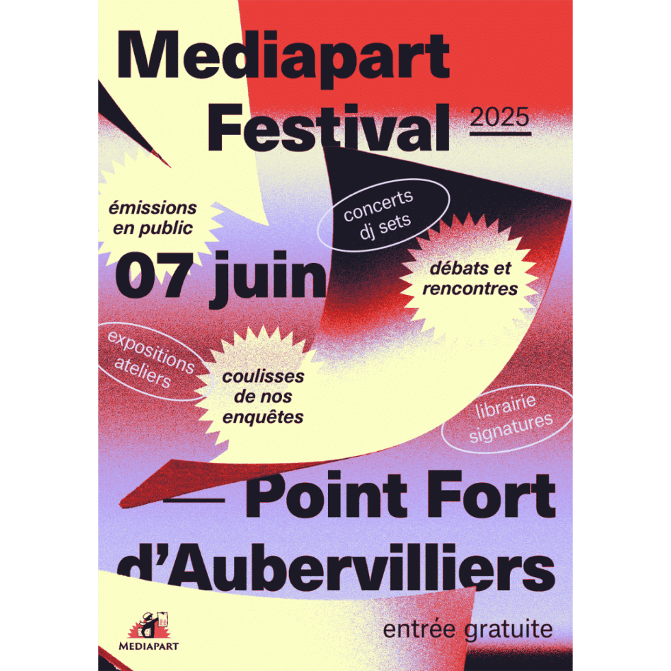 Festival Mediapart 7 juin 2025