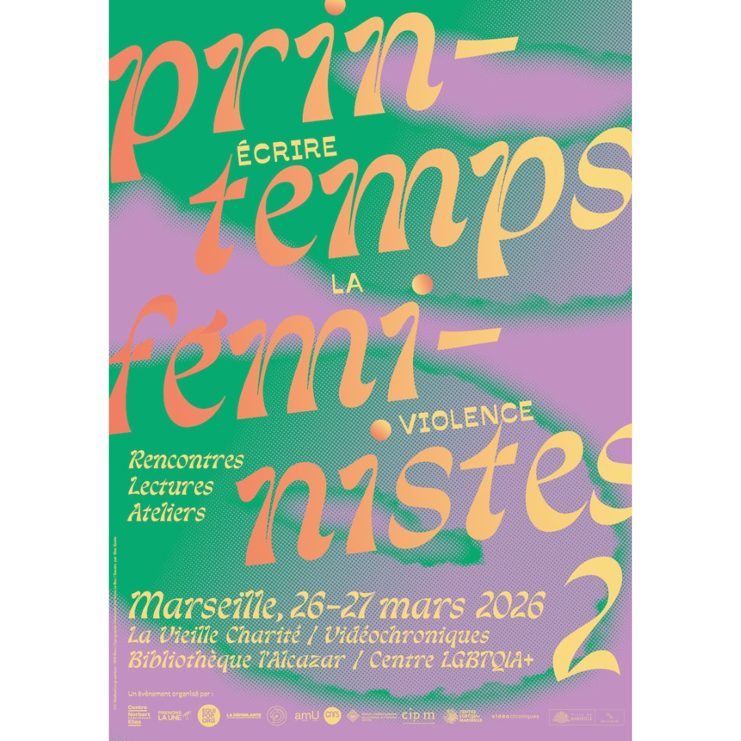 Printemps féministes #2 : Écrire la violence, Marseille, 26-27 mars 2026